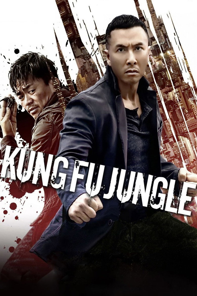 Kung Fu Jungle (2014) — affiche film et bande-annonce