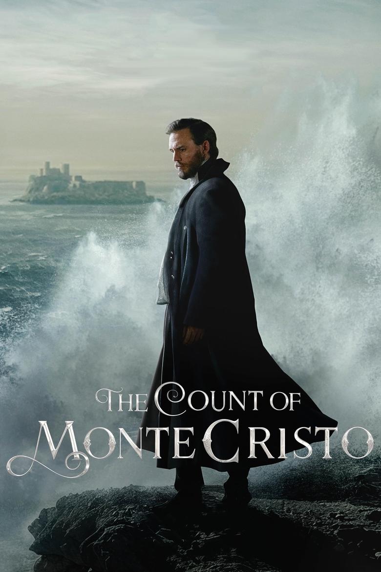 The Count of Monte Cristo (2024) — affiche série et bande-annonce