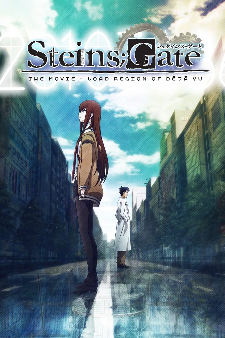 Steins;Gate: The Movie - Load Region of Déjà Vu (2013) — affiche film et bande-annonce