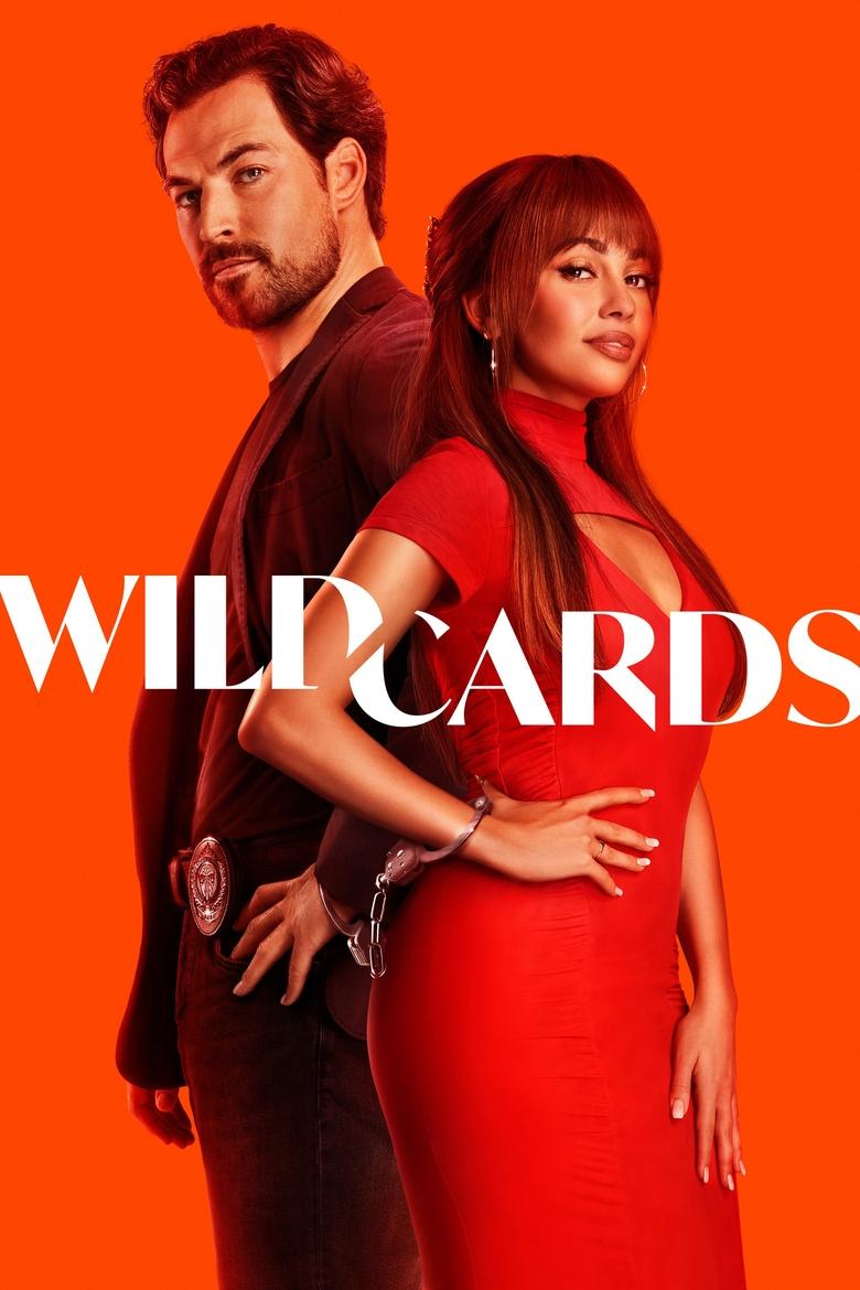 Wild Cards (2024) — affiche série et bande-annonce