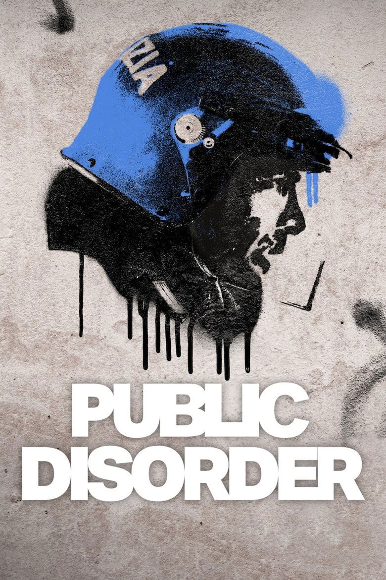 Public Disorder (2025) — affiche série et bande-annonce