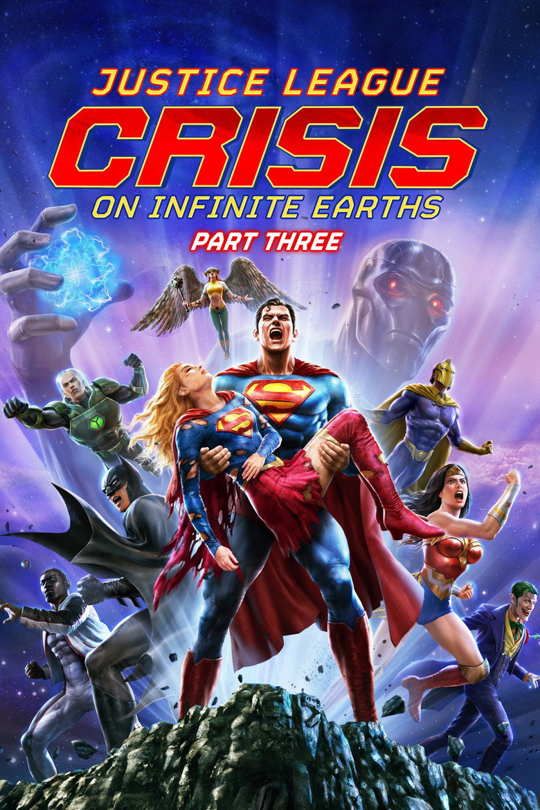 Justice League: Crisis on Infinite Earths - Part Three (2024) — affiche film et bande-annonce