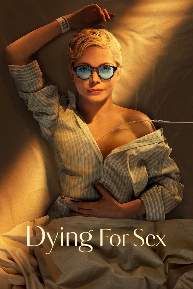 Dying for Sex (2025) — affiche série et bande-annonce