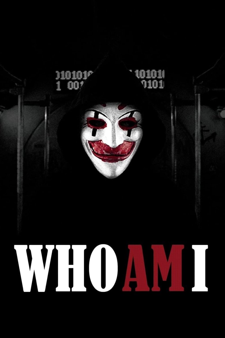 Who Am I (2014) — affiche film et bande-annonce