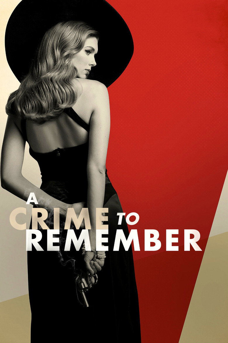 A Crime to Remember (2013) — affiche série et bande-annonce