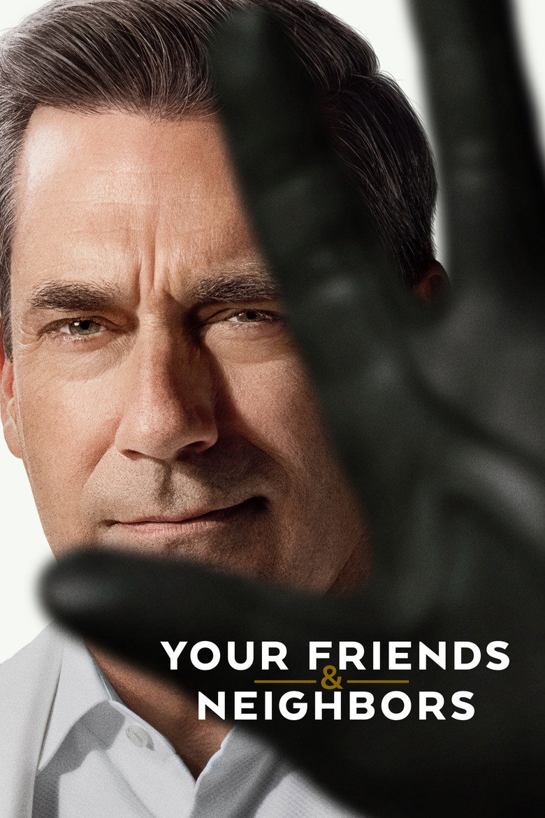 Your Friends & Neighbors (2025) — affiche série et bande-annonce