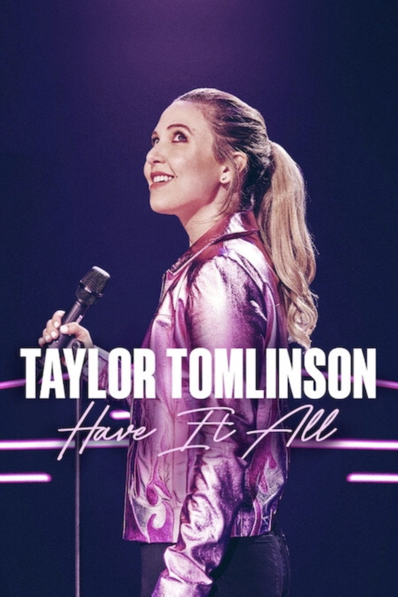 Taylor Tomlinson: Have It All (2024) — affiche film et bande-annonce