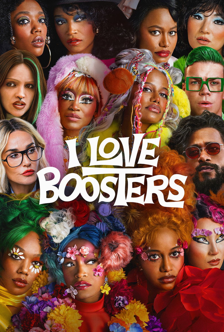 I Love Boosters (2026) — affiche film et bande-annonce