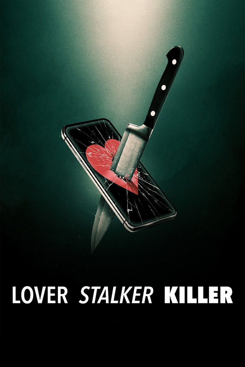 Lover Stalker Killer (2024) — affiche film et bande-annonce