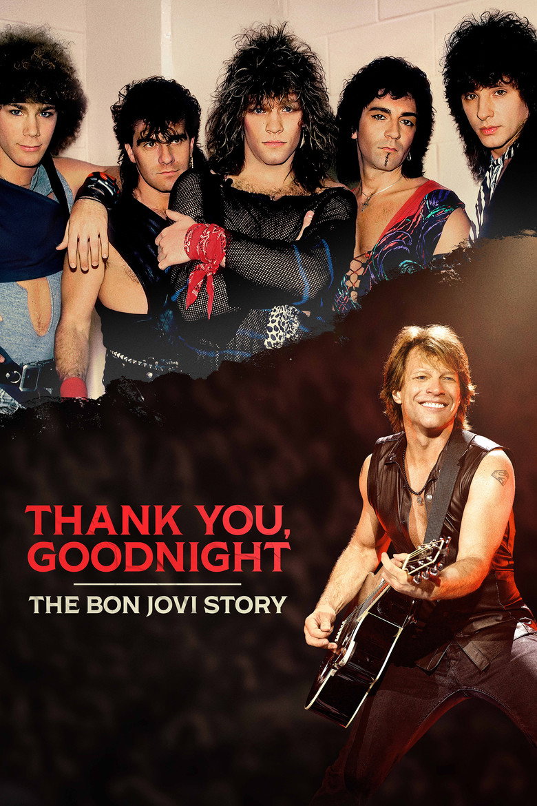 Thank You, Goodnight: The Bon Jovi Story (2024) — affiche série et bande-annonce