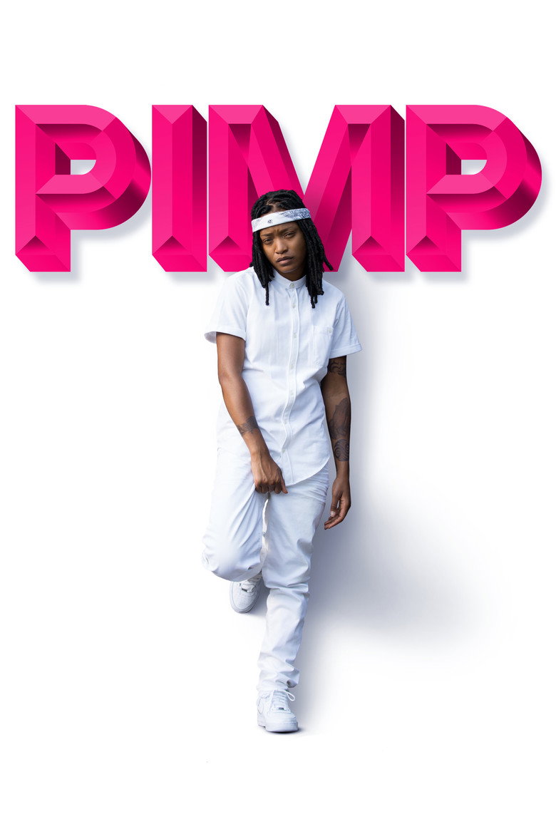 Pimp (2018) — affiche film et bande-annonce