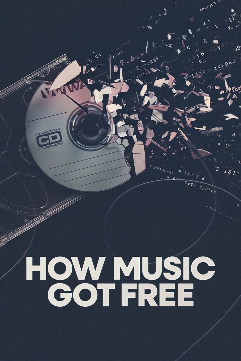 How Music Got Free (2024) — affiche série et bande-annonce