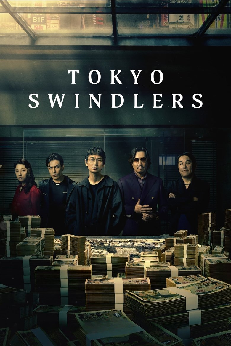 Tokyo Swindlers (2024) — affiche série et bande-annonce