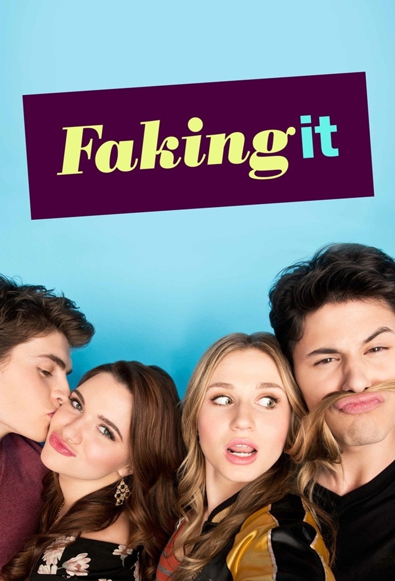 Faking It (2014) — affiche série et bande-annonce