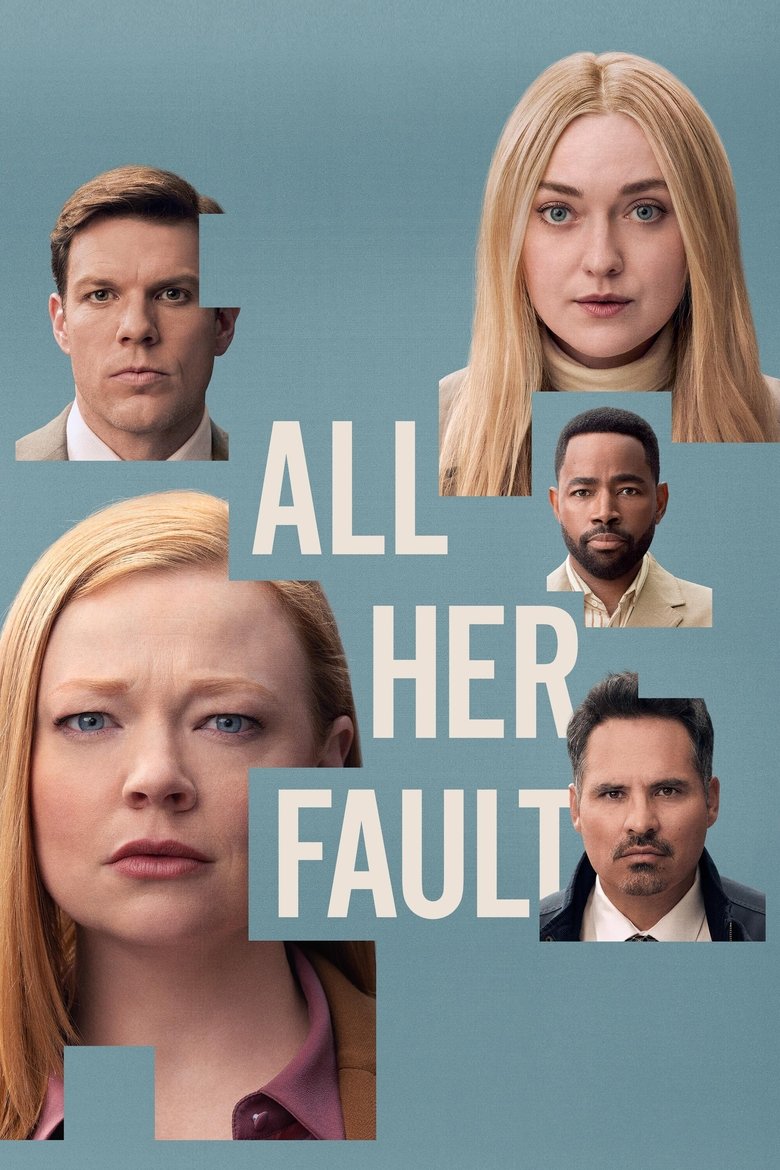 All Her Fault (2025) — affiche série et bande-annonce