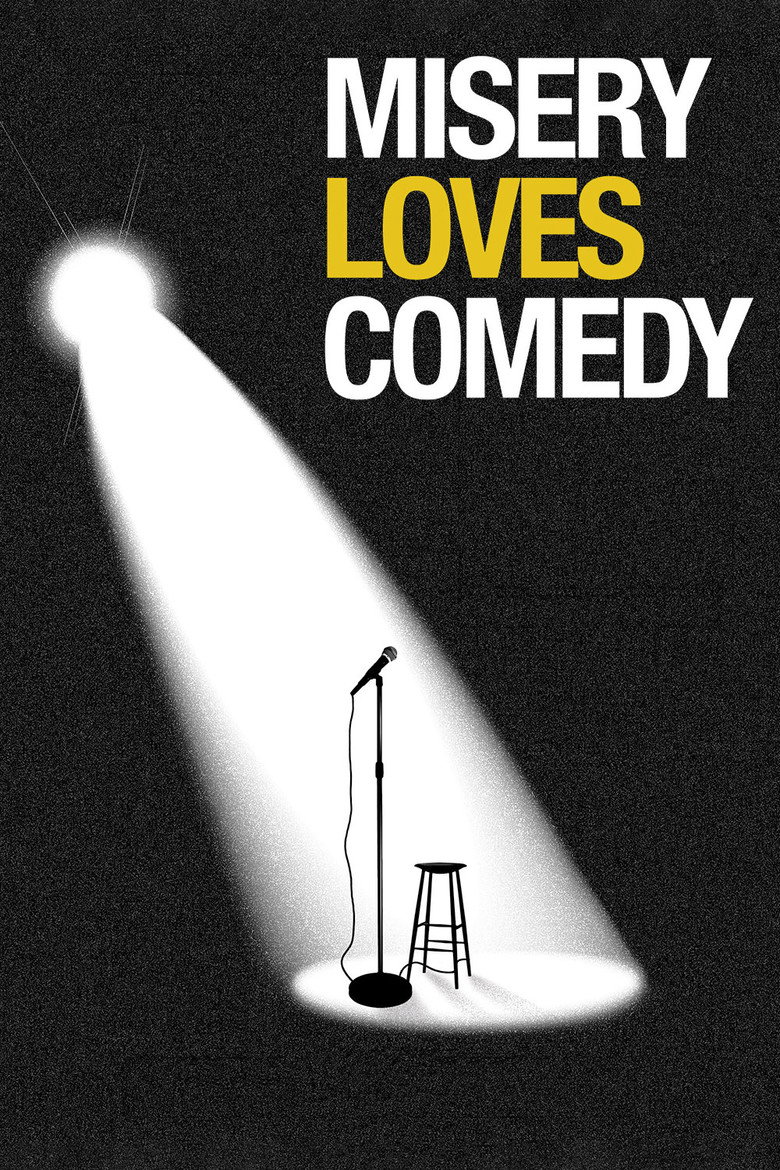 Misery Loves Comedy (2015) — affiche film et bande-annonce