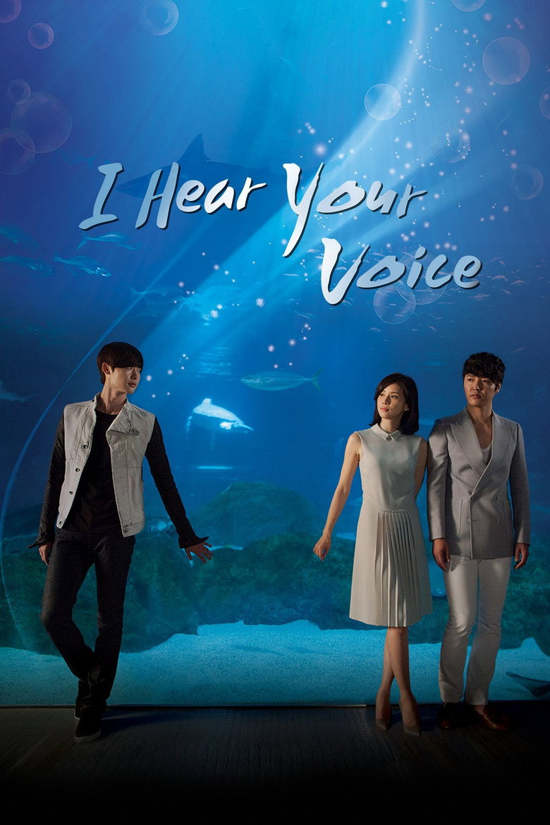 I Hear Your Voice (2013) — affiche série et bande-annonce