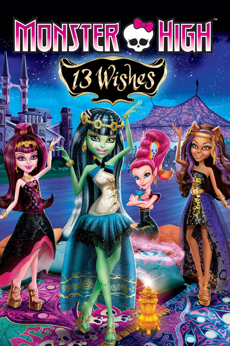 Monster High: 13 Wishes (2013) — affiche film et bande-annonce