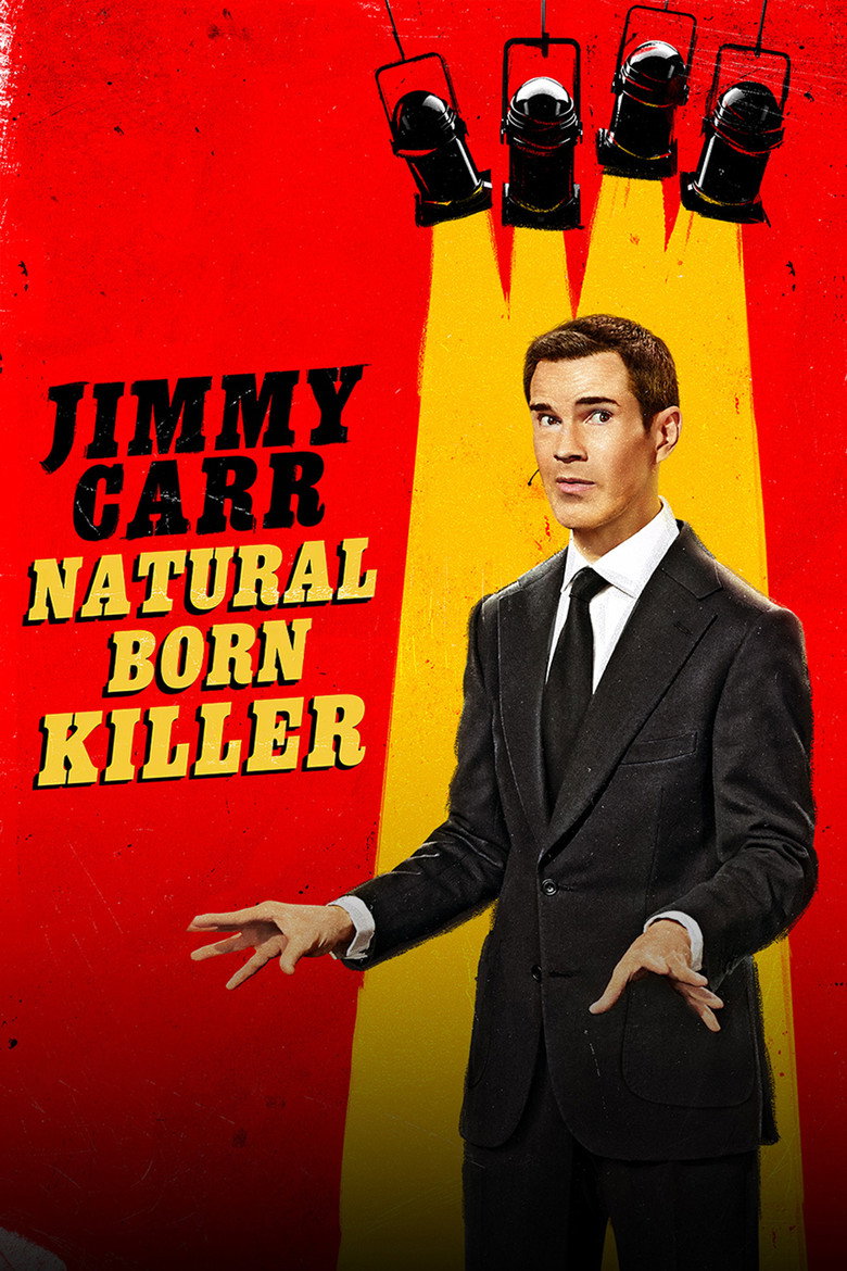 Jimmy Carr: Natural Born Killer (2024) — affiche film et bande-annonce