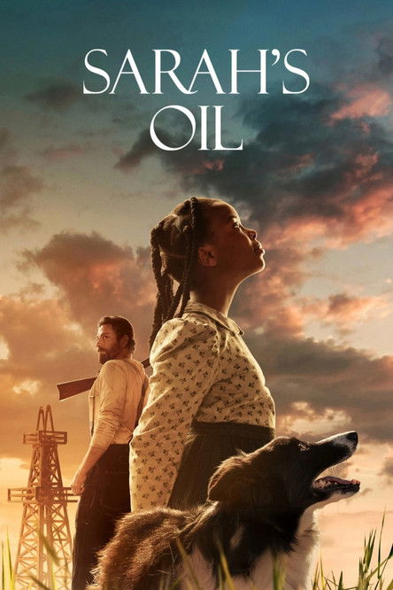 Sarah's Oil (2025) — affiche film et bande-annonce