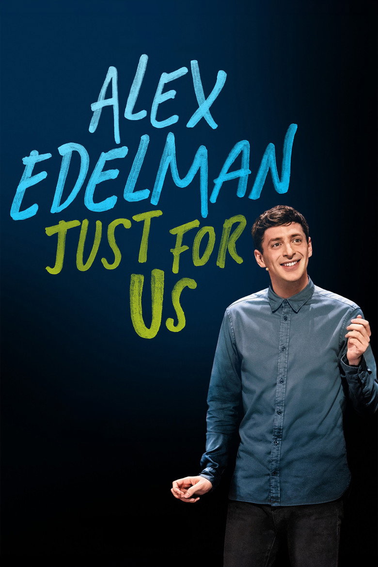 Alex Edelman: Just for Us (2024) — affiche film et bande-annonce