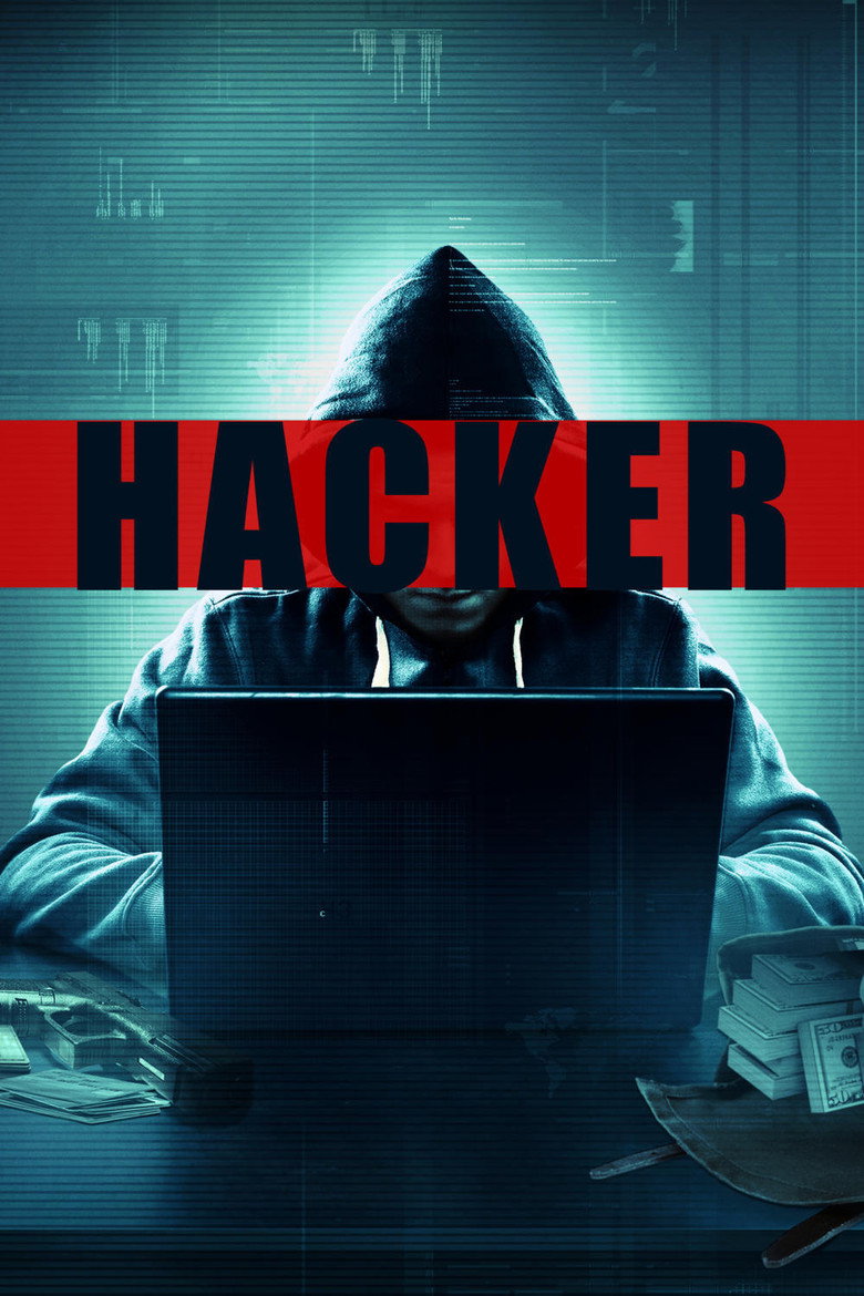 Hacker (2016) — affiche film et bande-annonce