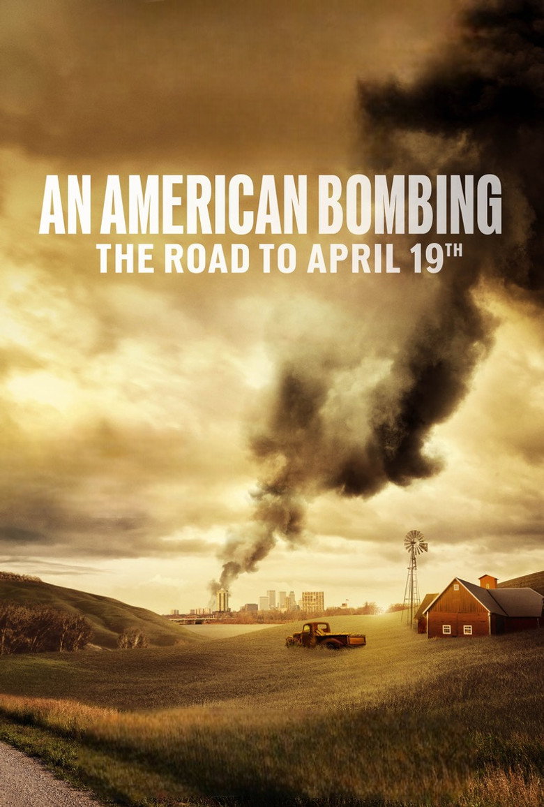 An American Bombing: The Road to April 19th (2024) — affiche film et bande-annonce