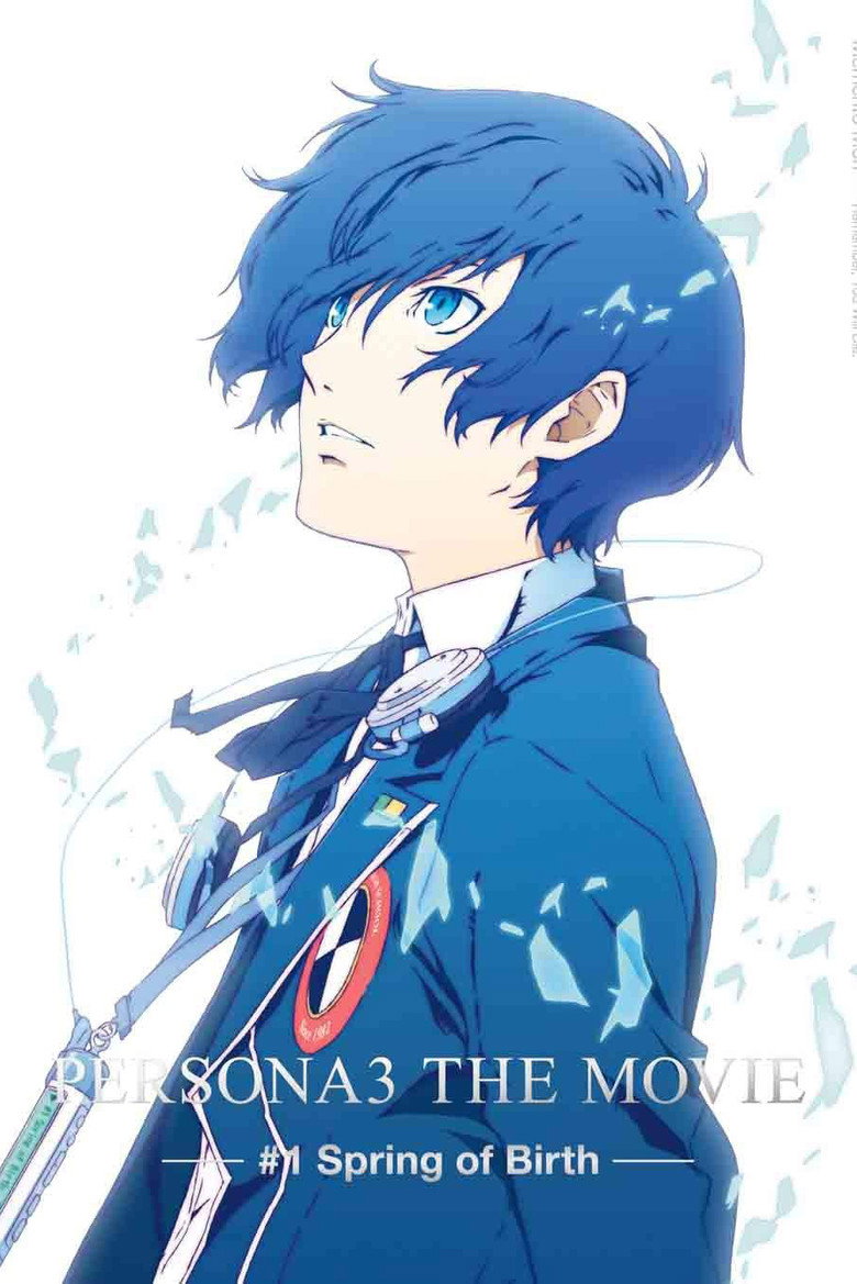 PERSONA3 THE MOVIE #1 Spring of Birth (2013) — affiche film et bande-annonce