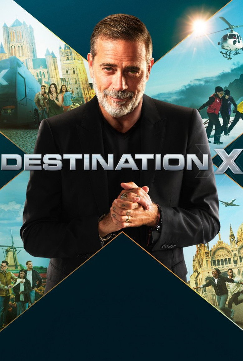 Destination X (2025) — affiche série et bande-annonce