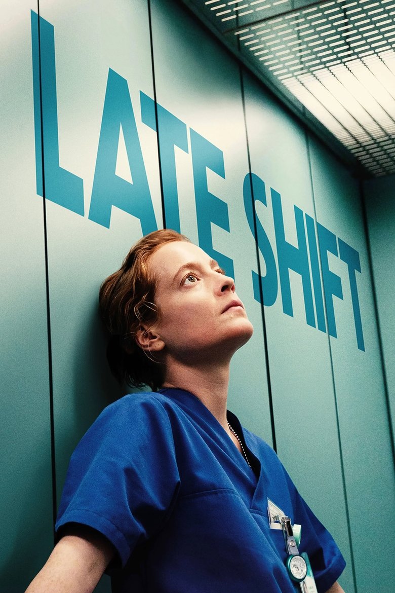 Late Shift (2025) — affiche film et bande-annonce