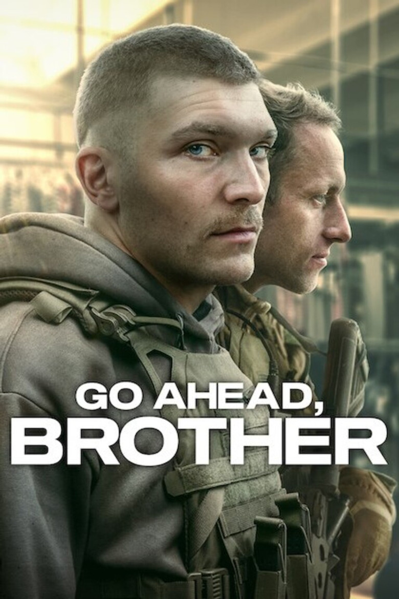 Go Ahead, Brother (2024) — affiche série