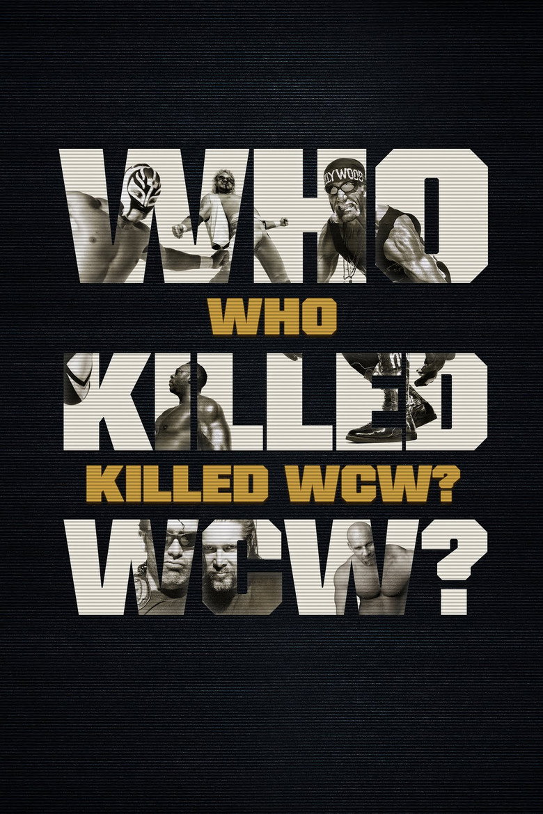 Who Killed WCW? (2024) — affiche série et bande-annonce
