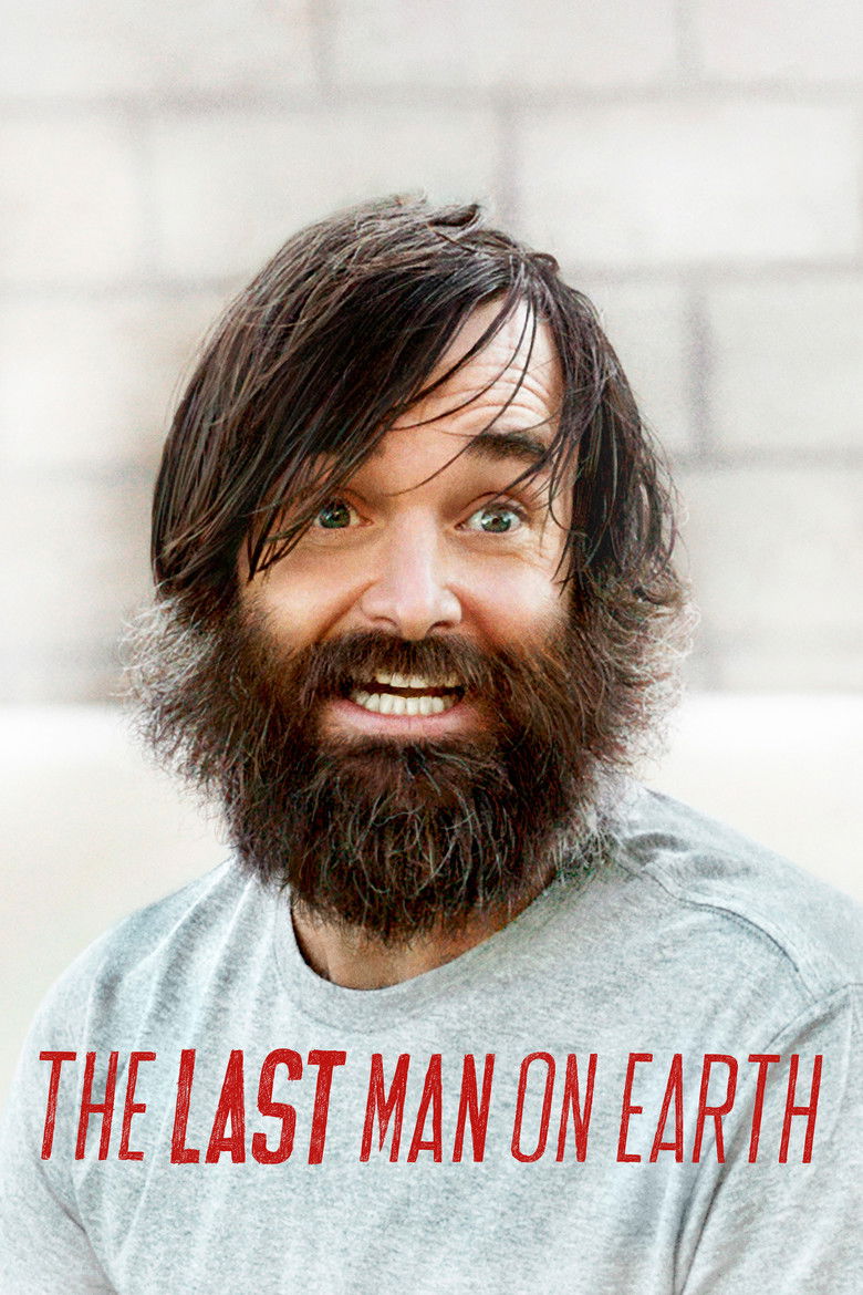 The Last Man on Earth (2015) — affiche série et bande-annonce