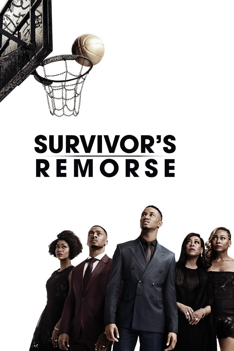 Survivor's Remorse (2014) — affiche série et bande-annonce
