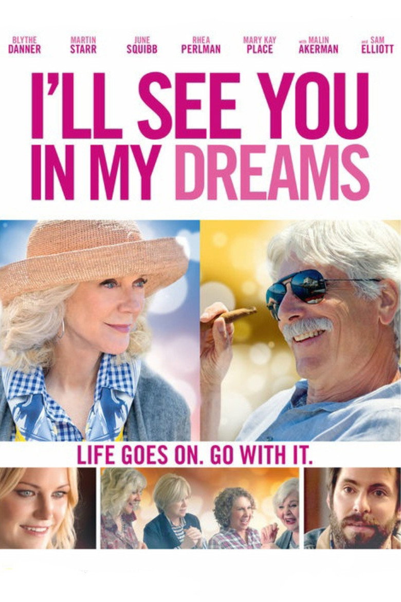 I'll See You in My Dreams (2015) — affiche film et bande-annonce