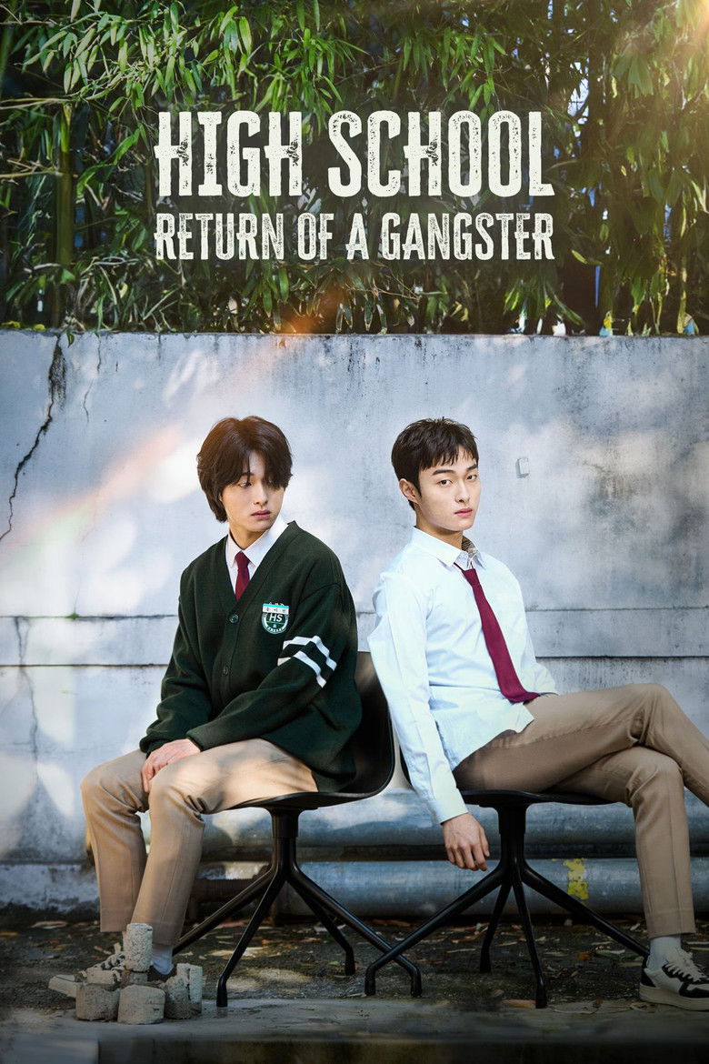 High School Return of a Gangster (2024) — affiche série et bande-annonce