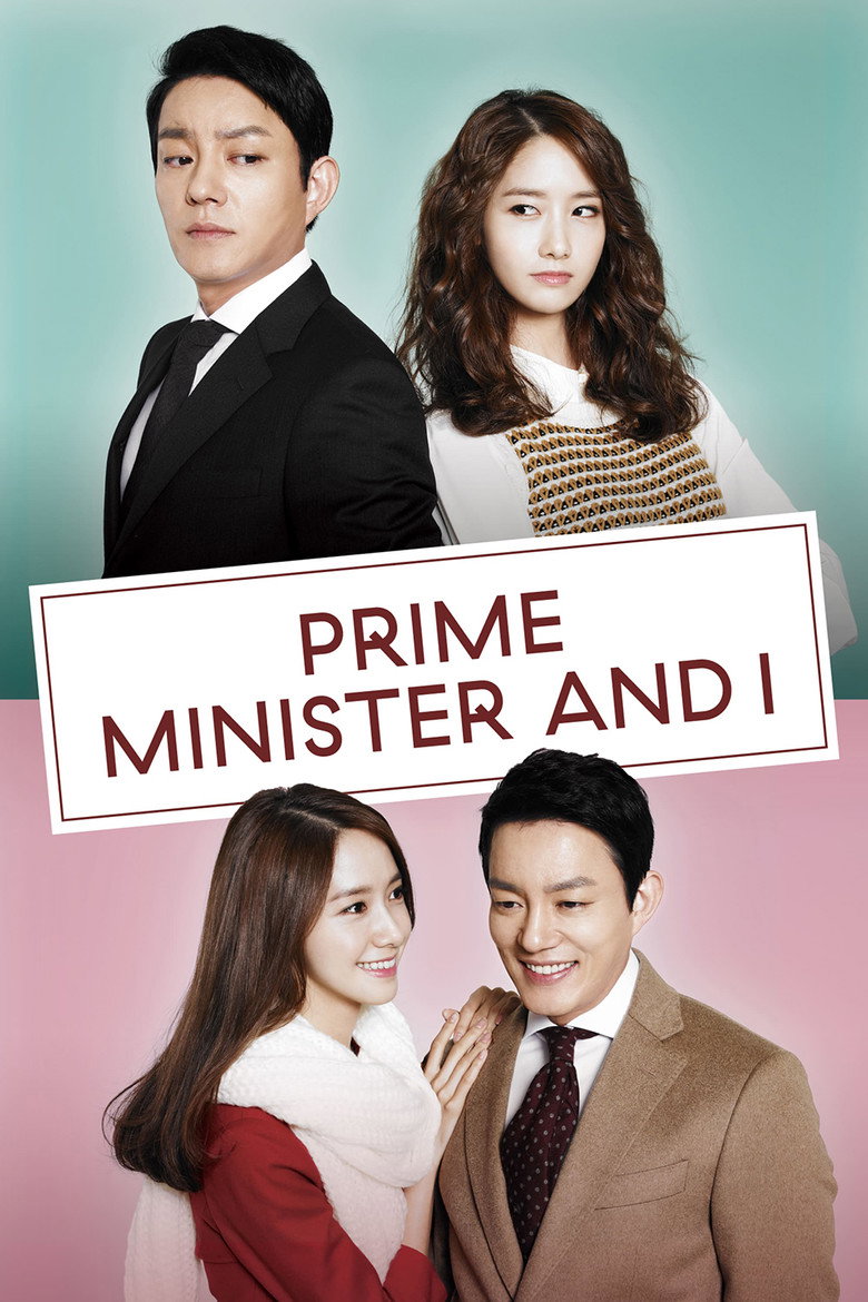 The Prime Minister and I (2013) — affiche série et bande-annonce