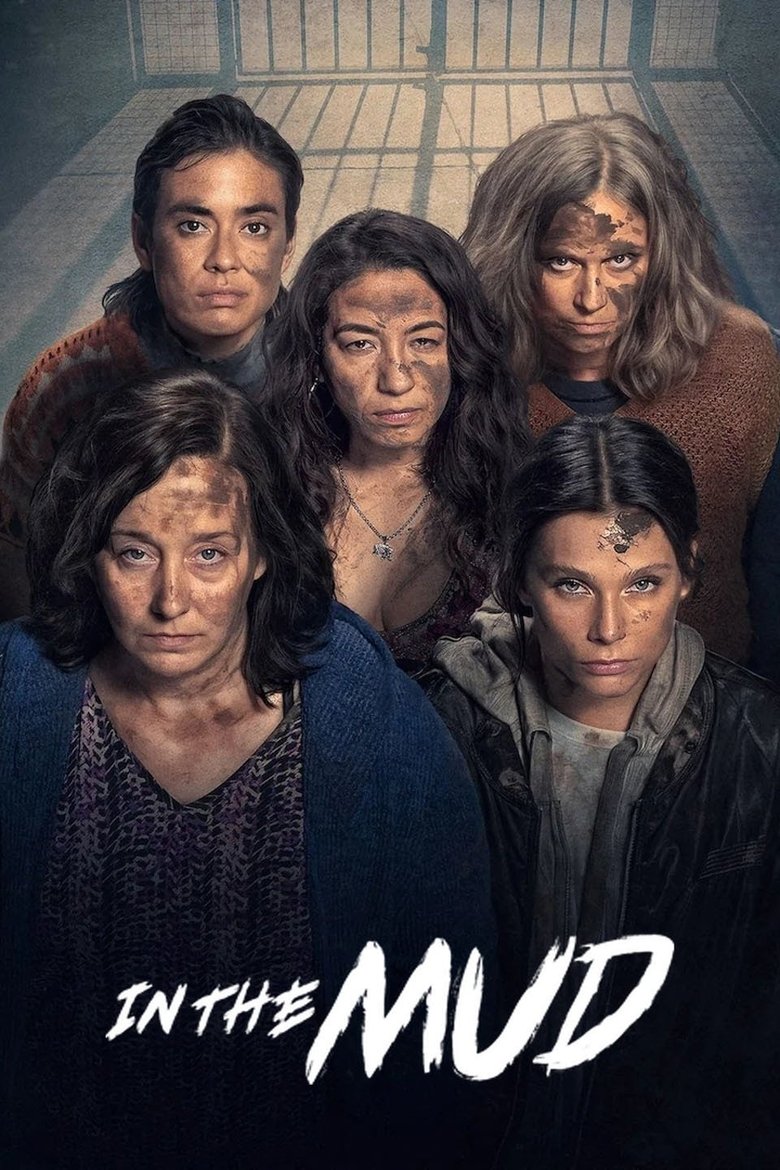 In the Mud (2025) — affiche série et bande-annonce