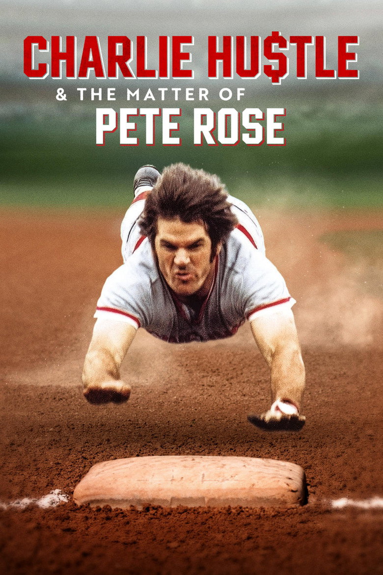 Charlie Hustle & the Matter of Pete Rose (2024) — affiche série et bande-annonce