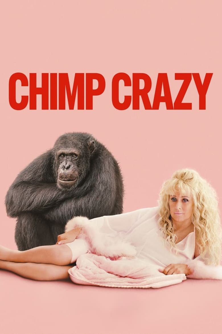 Chimp Crazy (2024) — affiche série et bande-annonce