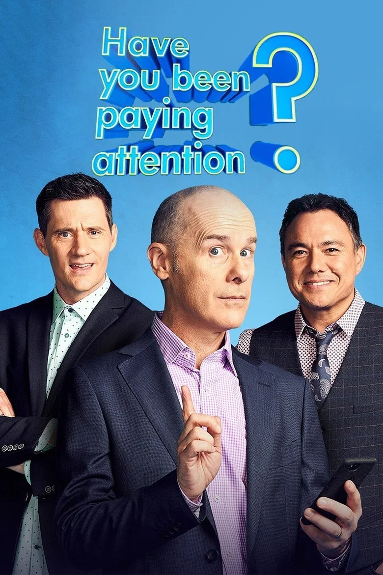 Have You Been Paying Attention? (2013) — affiche série
