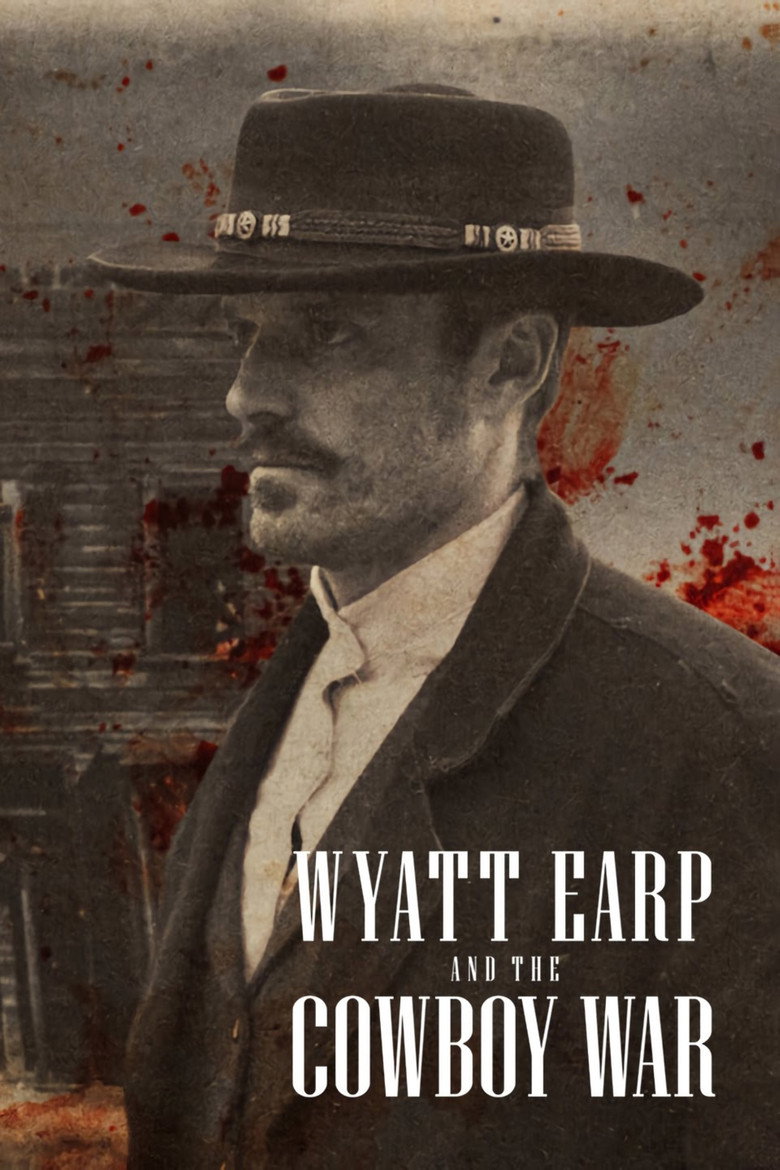 Wyatt Earp and the Cowboy War (2024) — affiche série et bande-annonce