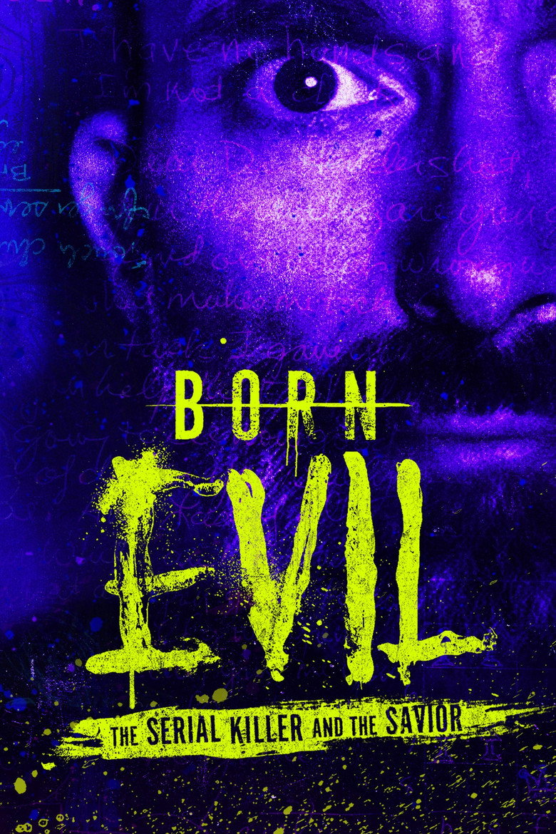 Born Evil: The Serial Killer and the Savior (2024) — affiche série et bande-annonce
