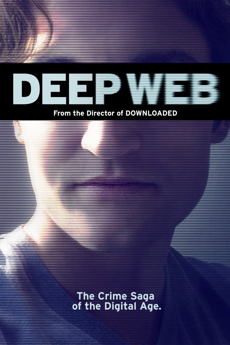 Deep Web (2015) — affiche film et bande-annonce