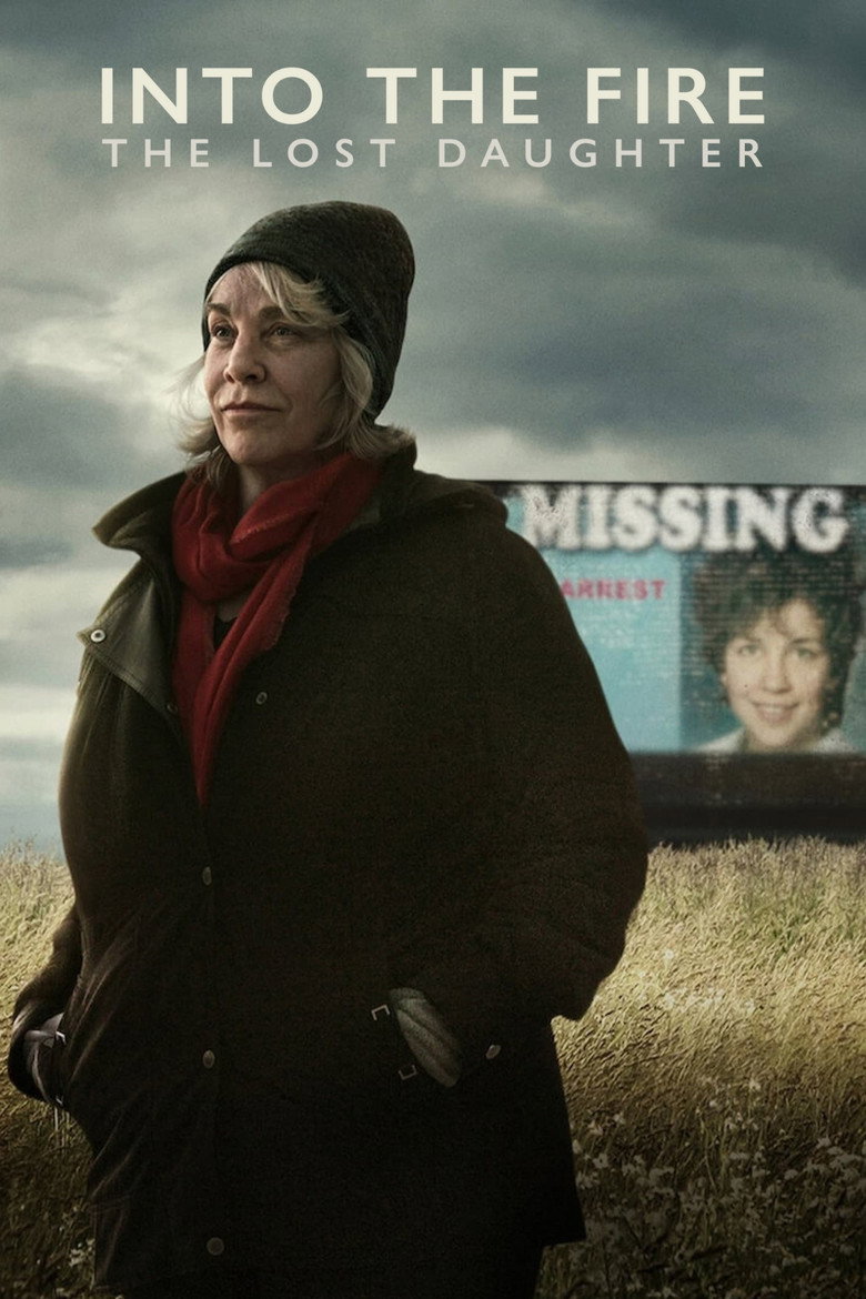 Into the Fire: The Lost Daughter (2024) — affiche série et bande-annonce