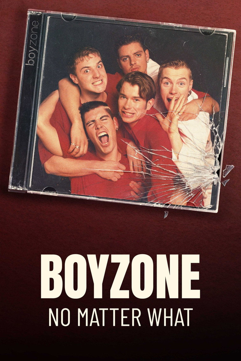 Boyzone: No Matter What (2025) — affiche série et bande-annonce