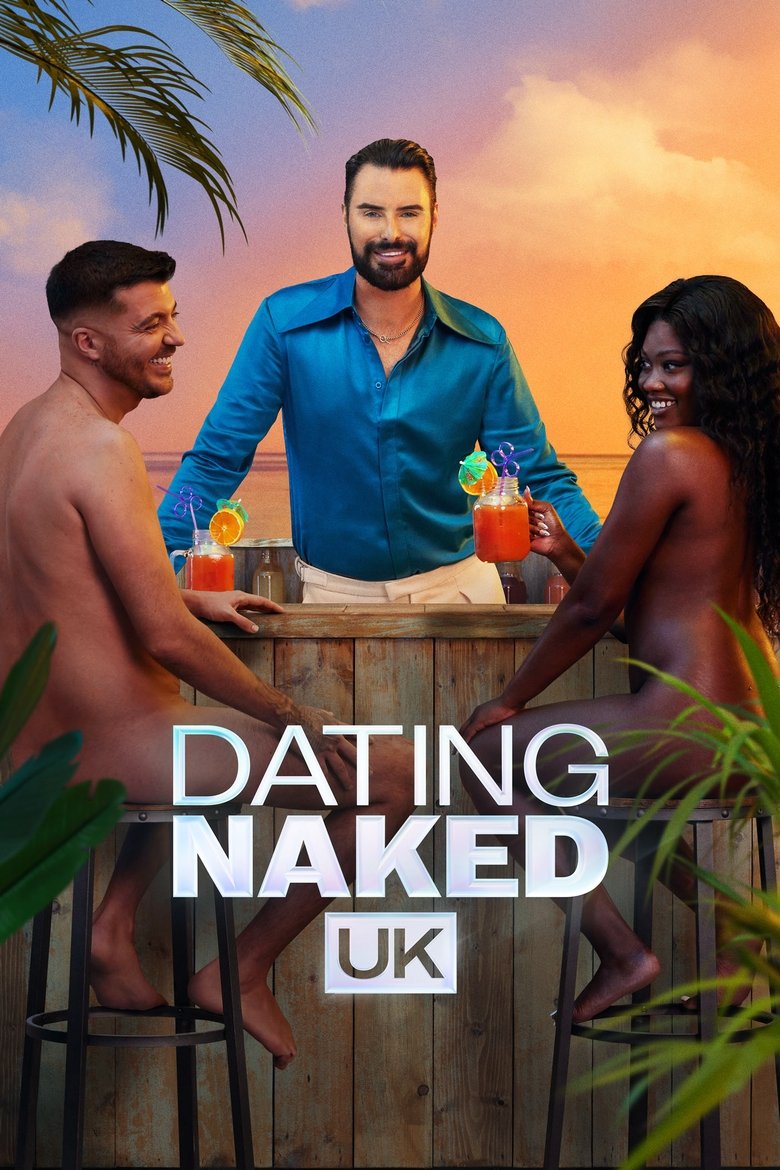 Dating Naked UK (2024) — affiche série et bande-annonce