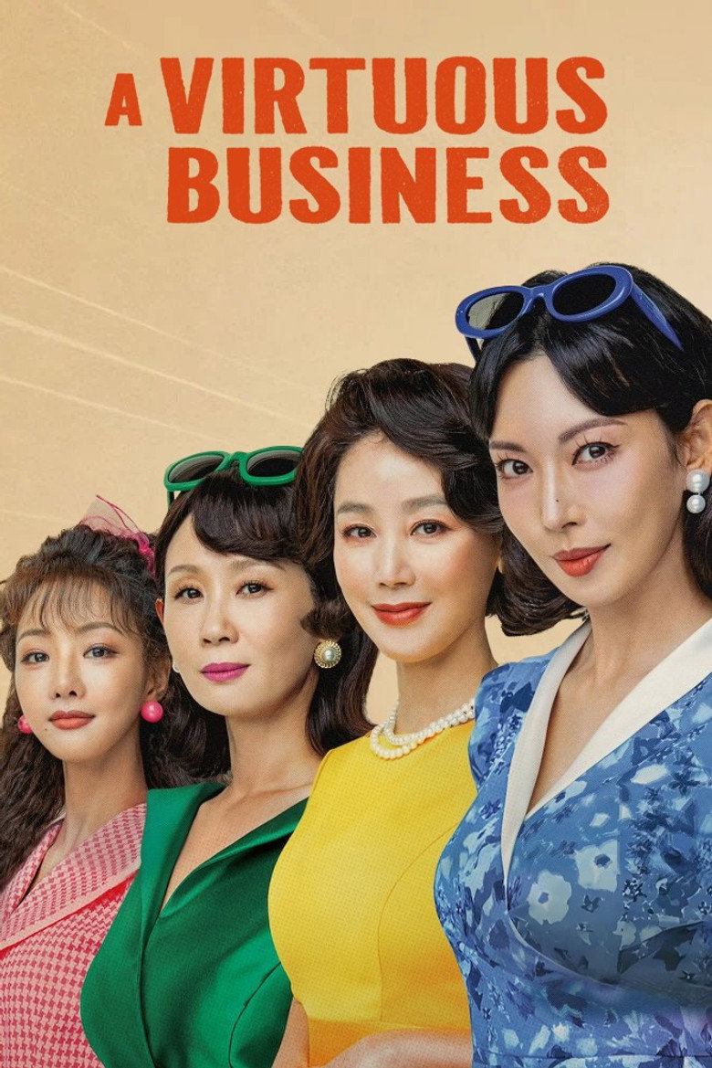 A Virtuous Business (2024) — affiche série et bande-annonce
