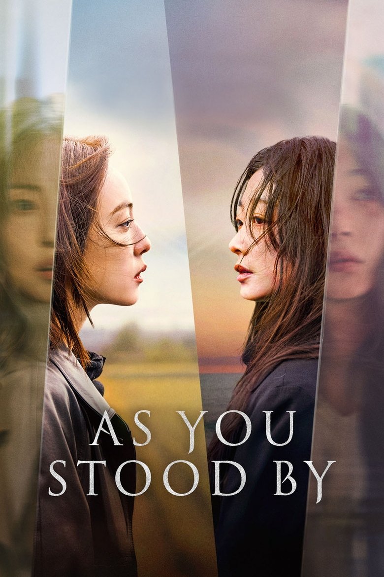 As You Stood By (2025) — affiche série et bande-annonce