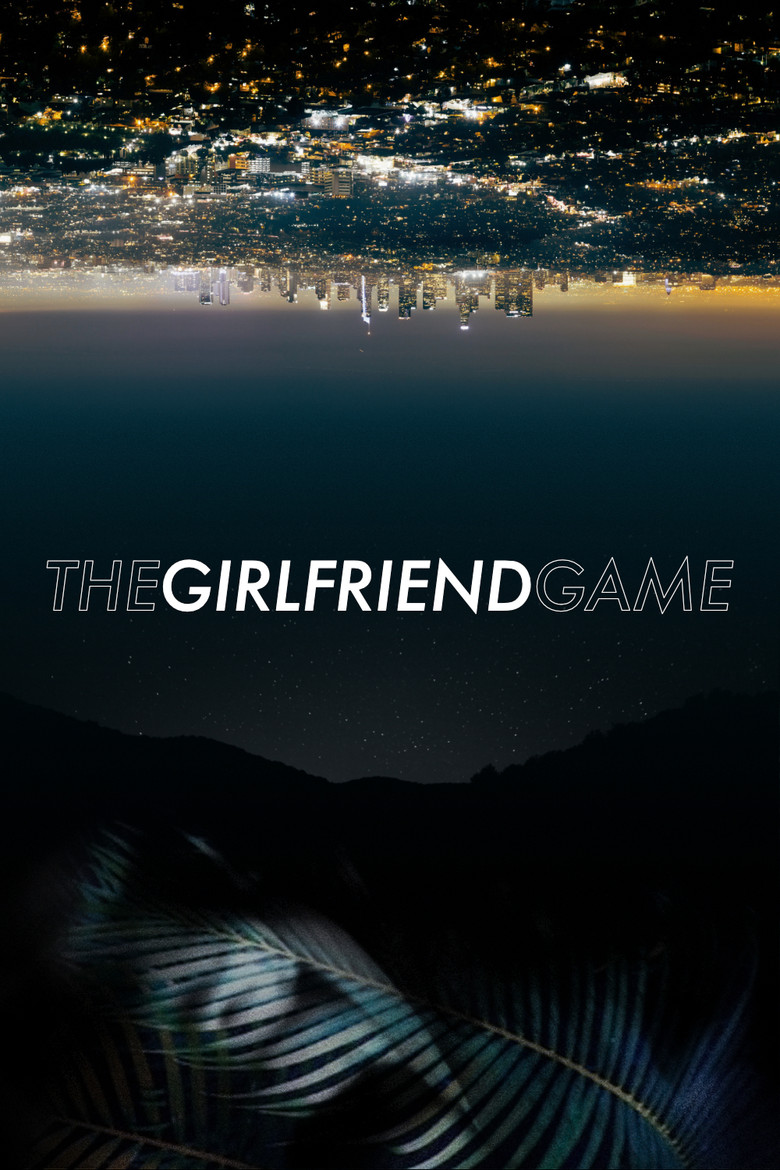 The Girlfriend Game (2015) — affiche film